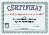 Certyfikat Urzd przyjazny dla petenta dla Urzdu Gminy Solina z/s w Polaczyku 2006